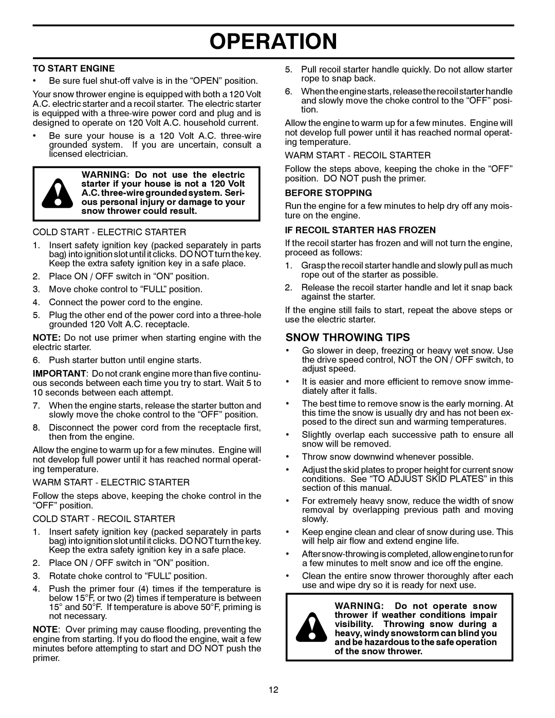 Husqvarna 924SB, 96193004500 manual Snow Throwing Tips, To Start Engine, Before Stopping, If Recoil Starter has Frozen 