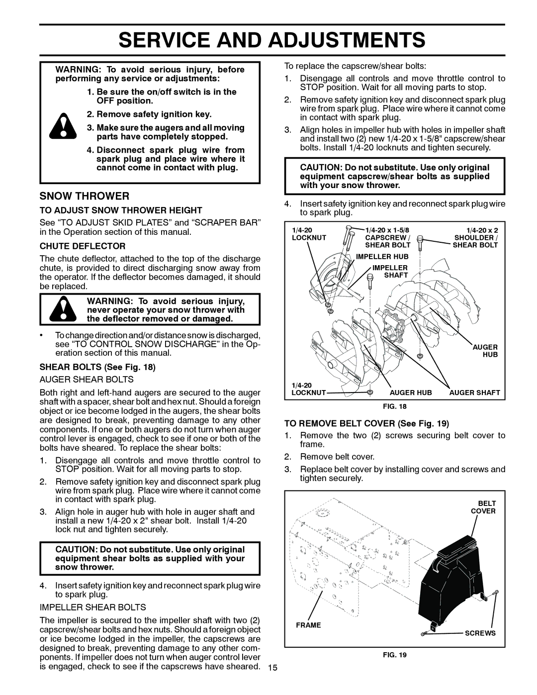 Husqvarna 96193004500, 924SB Service and Adjustments, To Adjust Snow Thrower Height, Chute Deflector, Shear Bolts See Fig 