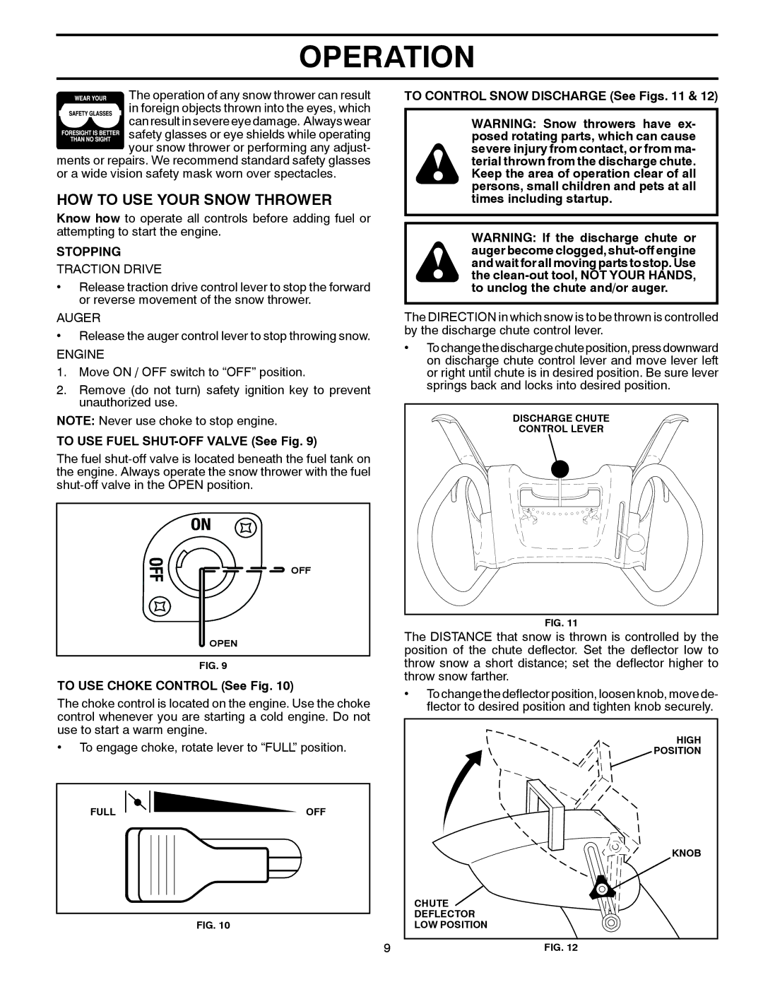 Husqvarna 96193004500, 924SB manual HOW to USE Your Snow Thrower, Stopping, To USE Fuel SHUT-OFF Valve See Fig 