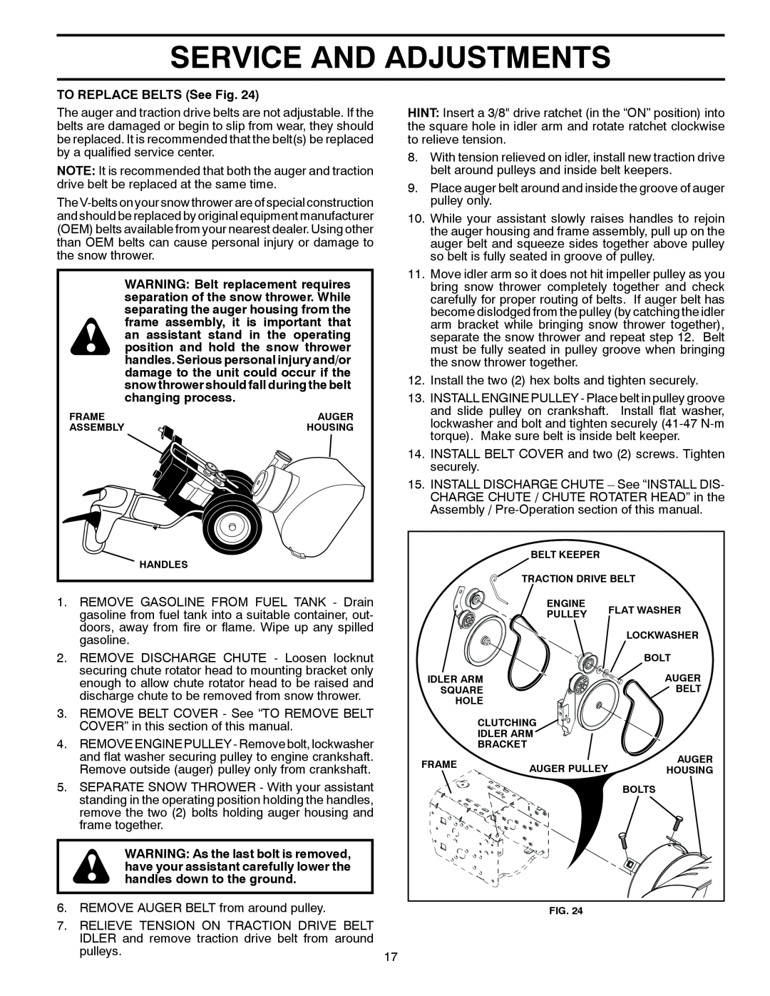 Husqvarna 924SB-XLS owner manual Service And Adjustments, TO REPLACE BELTS See Fig 
