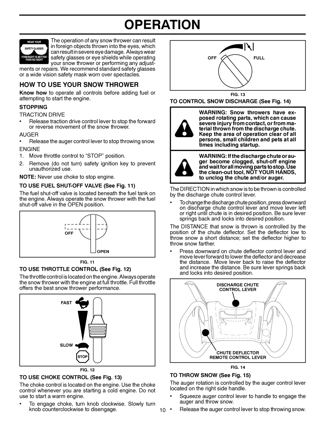 Husqvarna 924SB-XLS owner manual HOW to USE Your Snow Thrower, Stopping 