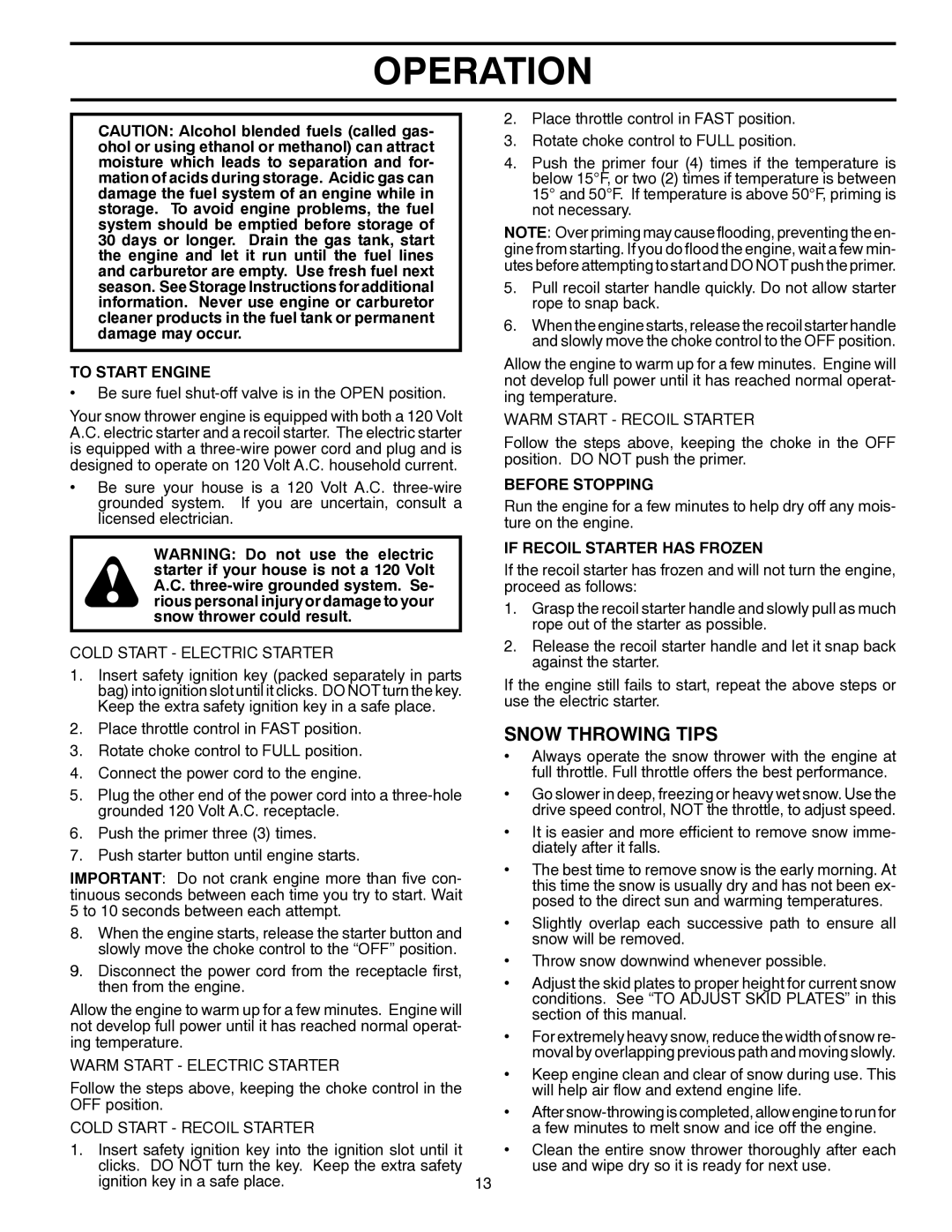 Husqvarna 924SB-XLS owner manual Snow Throwing Tips, To Start Engine, Before Stopping, If Recoil Starter has Frozen 