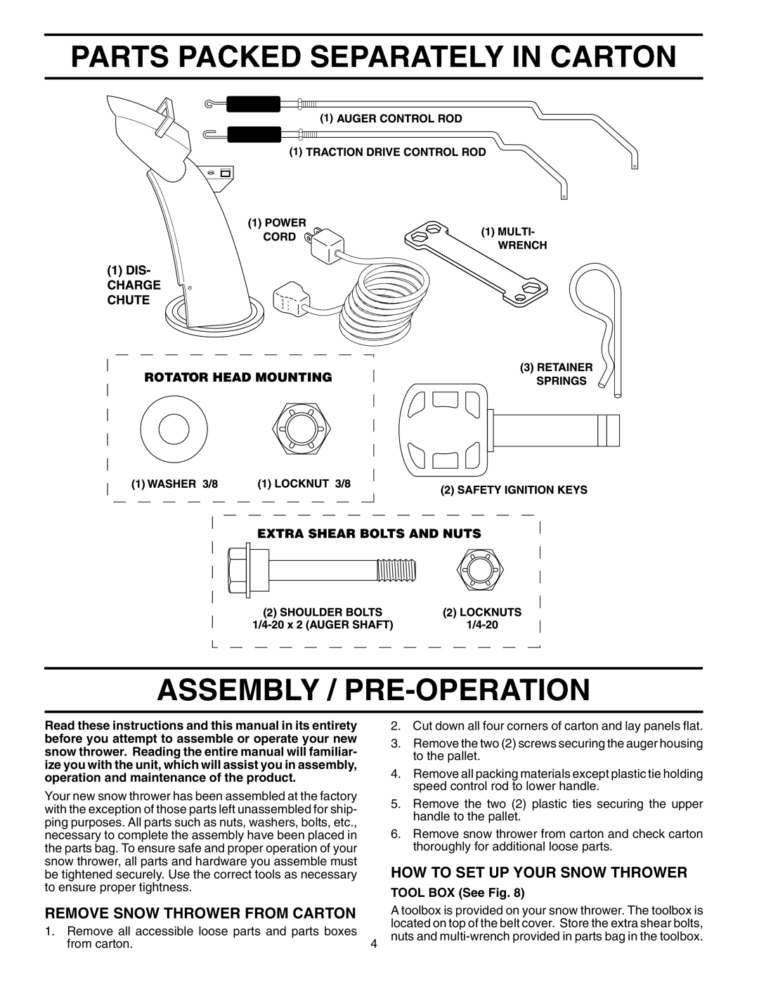 Husqvarna 924SBE owner manual Parts Packed Separately in Carton Assembly / PRE-OPERATION, HOW to SET UP Your Snow Thrower 