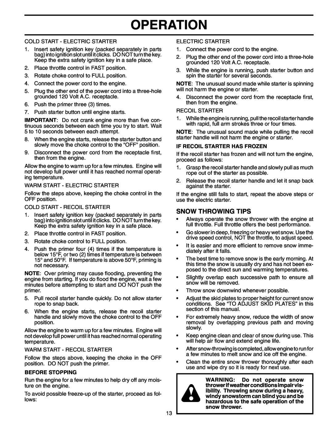 Husqvarna 927SBEXP owner manual Snow Throwing Tips, Operation, Before Stopping, If Recoil Starter Has Frozen 