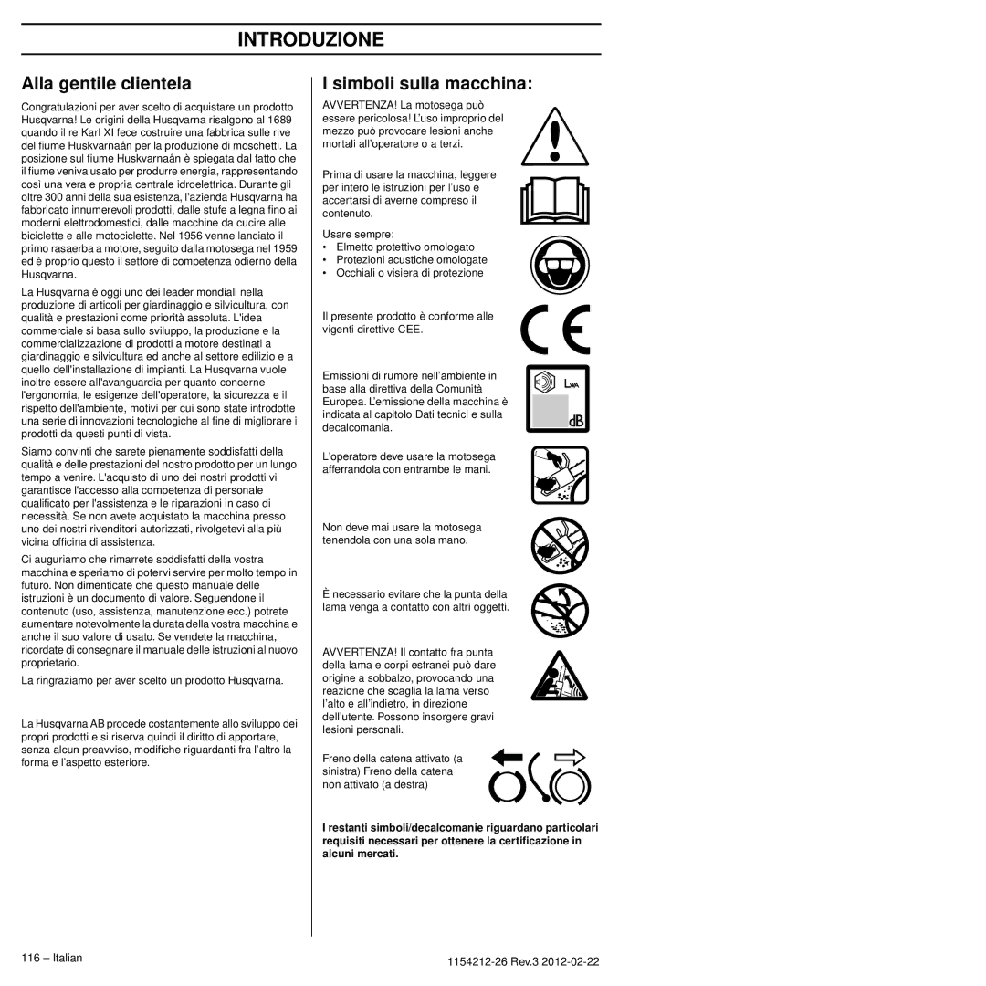 Husqvarna 952802154 Introduzione, Alla gentile clientela, Simboli sulla macchina, Italian 1154212-26 Rev.3 