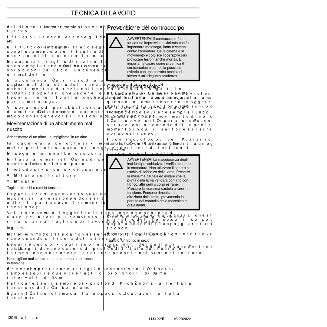 Husqvarna 952802154 manuel dutilisation Prevenzione del contraccolpo, Movimentazione di un abbattimento mal riuscito 