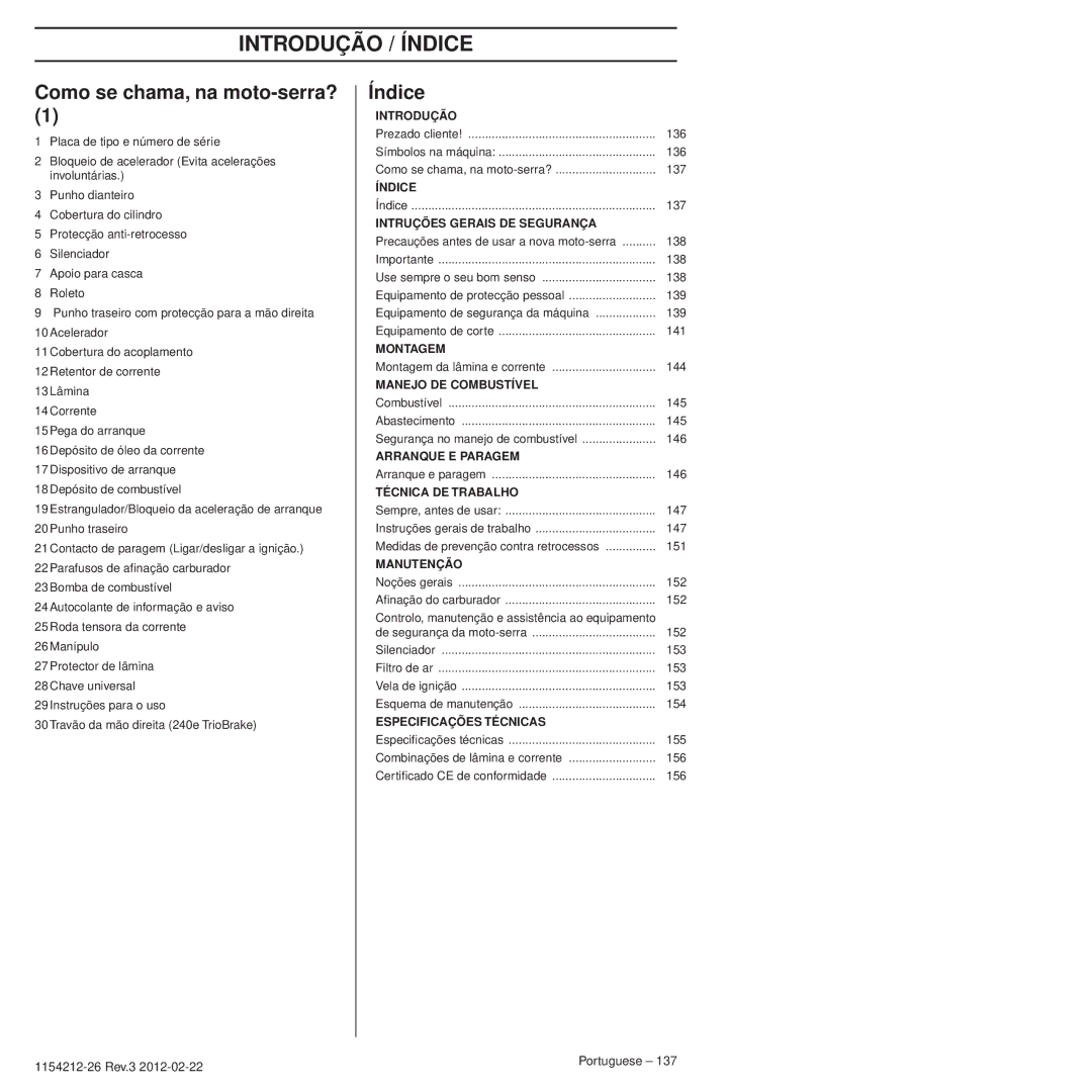Husqvarna 952802154 manuel dutilisation Introdução / Índice, Como se chama, na moto-serra? 