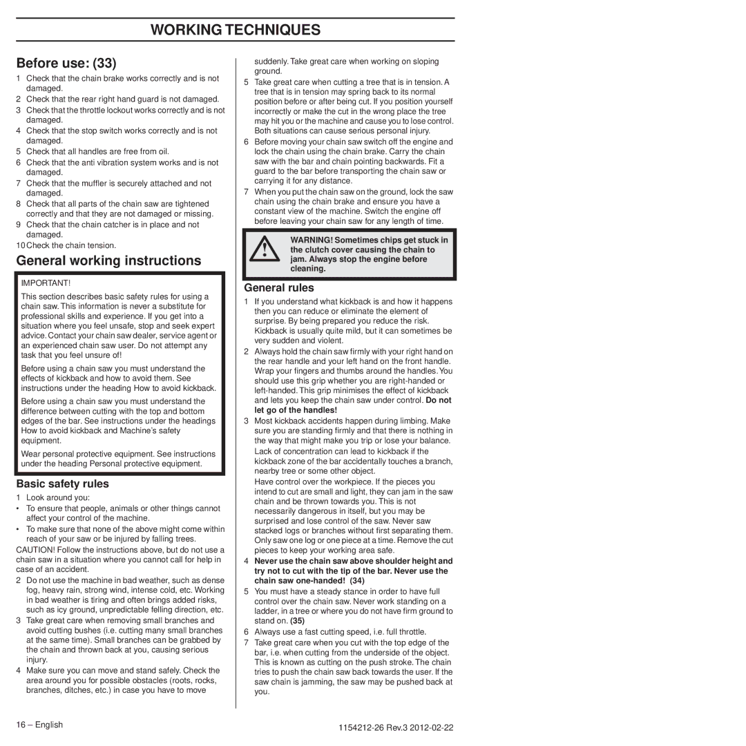 Husqvarna 952802154 manuel dutilisation Working Techniques, Before use, General working instructions, Basic safety rules 