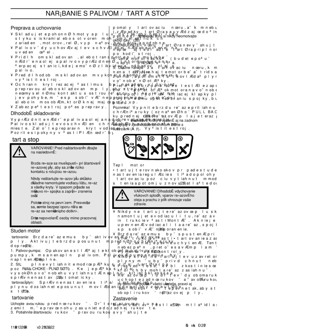 Husqvarna 952802154 manuel dutilisation Narábanie S Palivom / ·TART a Stop, ·tart a stop 