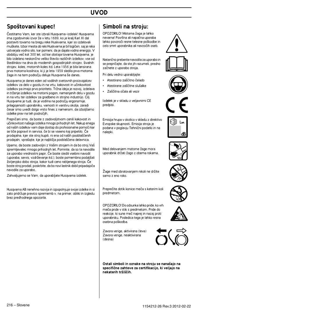 Husqvarna 952802154 manuel dutilisation Uvod, Spo‰tovani kupec, Simboli na stroju, Slovene 1154212-26 Rev.3 