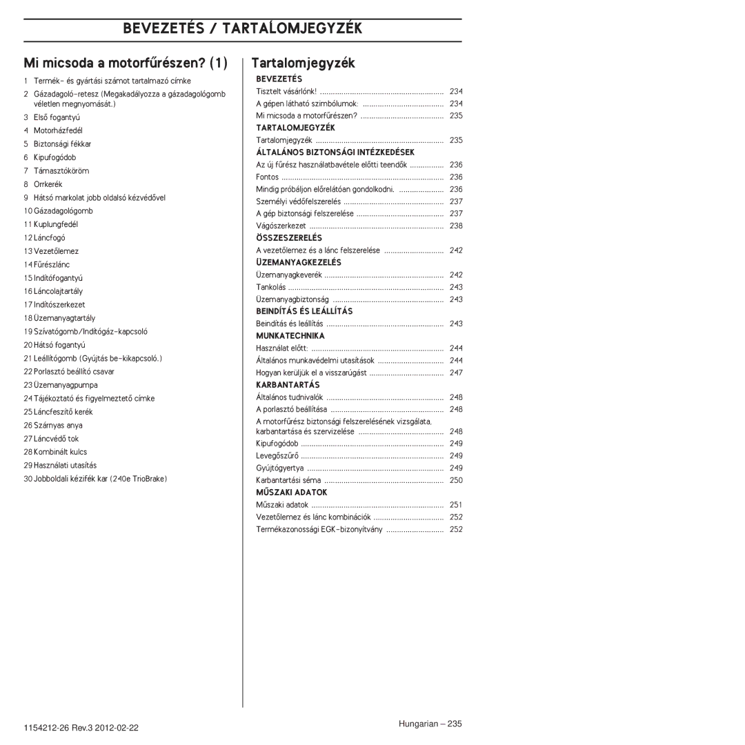 Husqvarna 952802154 Bevezetés / Tartalomjegyzék, Mi micsoda a motorfırészen?, 1154212-26 Rev.3 Hungarian 