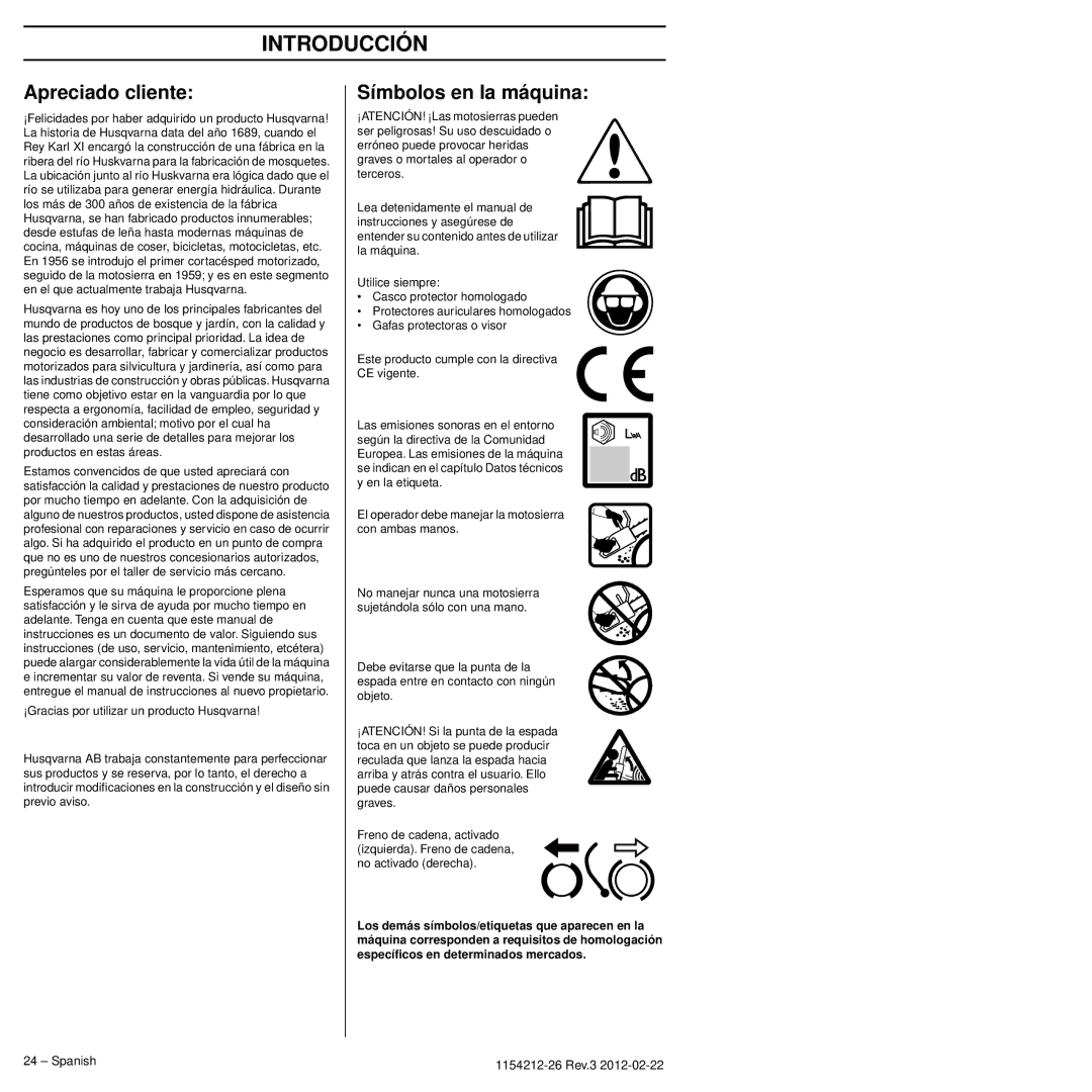 Husqvarna 952802154 manuel dutilisation Introducción, Apreciado cliente, Símbolos en la máquina, Spanish 1154212-26 Rev.3 