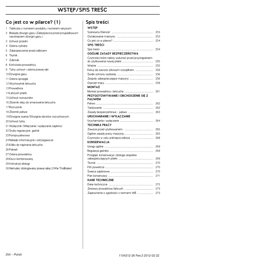 Husqvarna 952802154 manuel dutilisation Wst¢P/Spist¢Ptreâc, Co jest co w pilarce?, Spis treÊci, Polish 1154212-26 Rev.3 