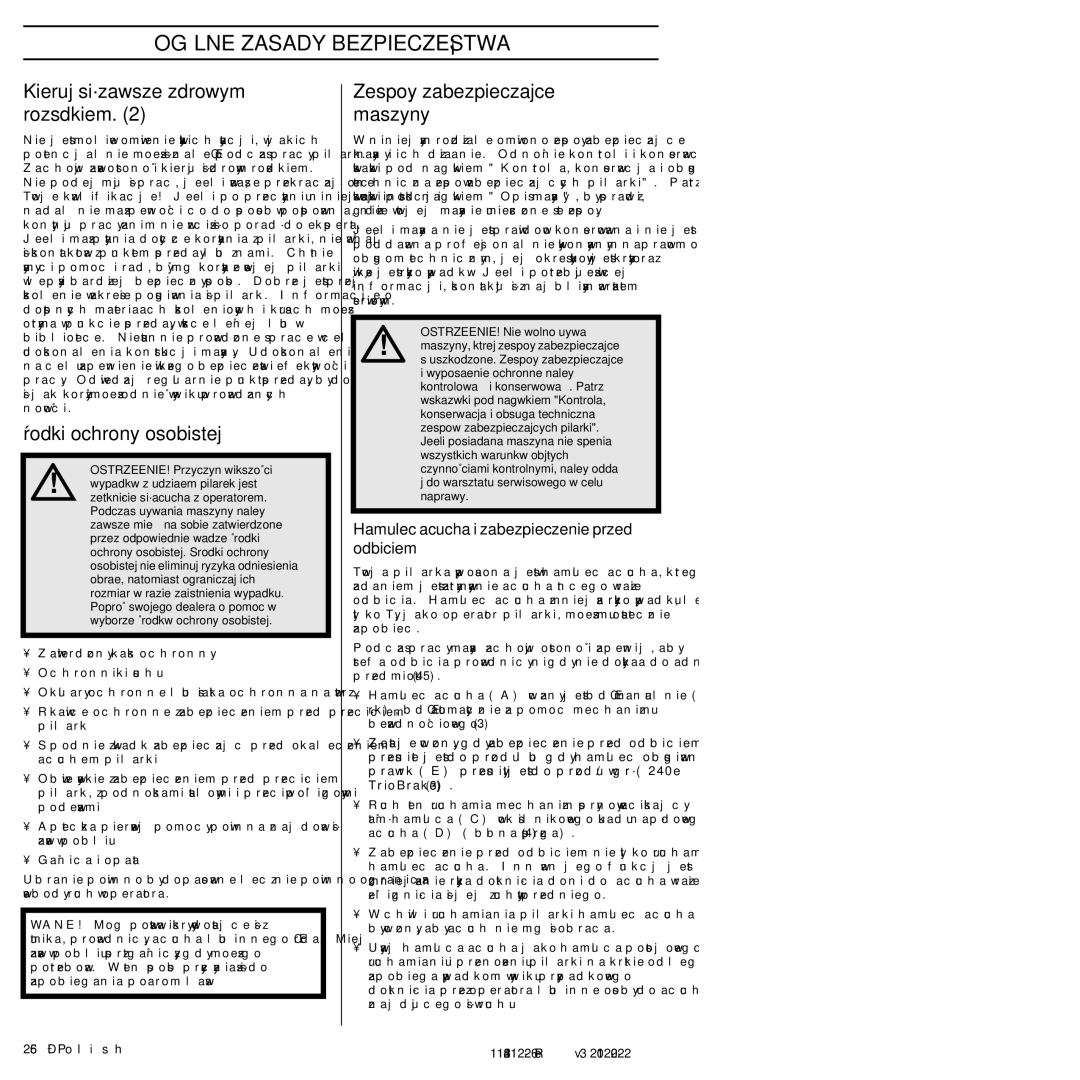 Husqvarna 952802154 Kieruj si´ zawsze zdrowym rozsàdkiem, Ârodki ochrony osobistej, Zespo∏y zabezpieczajàce maszyny 