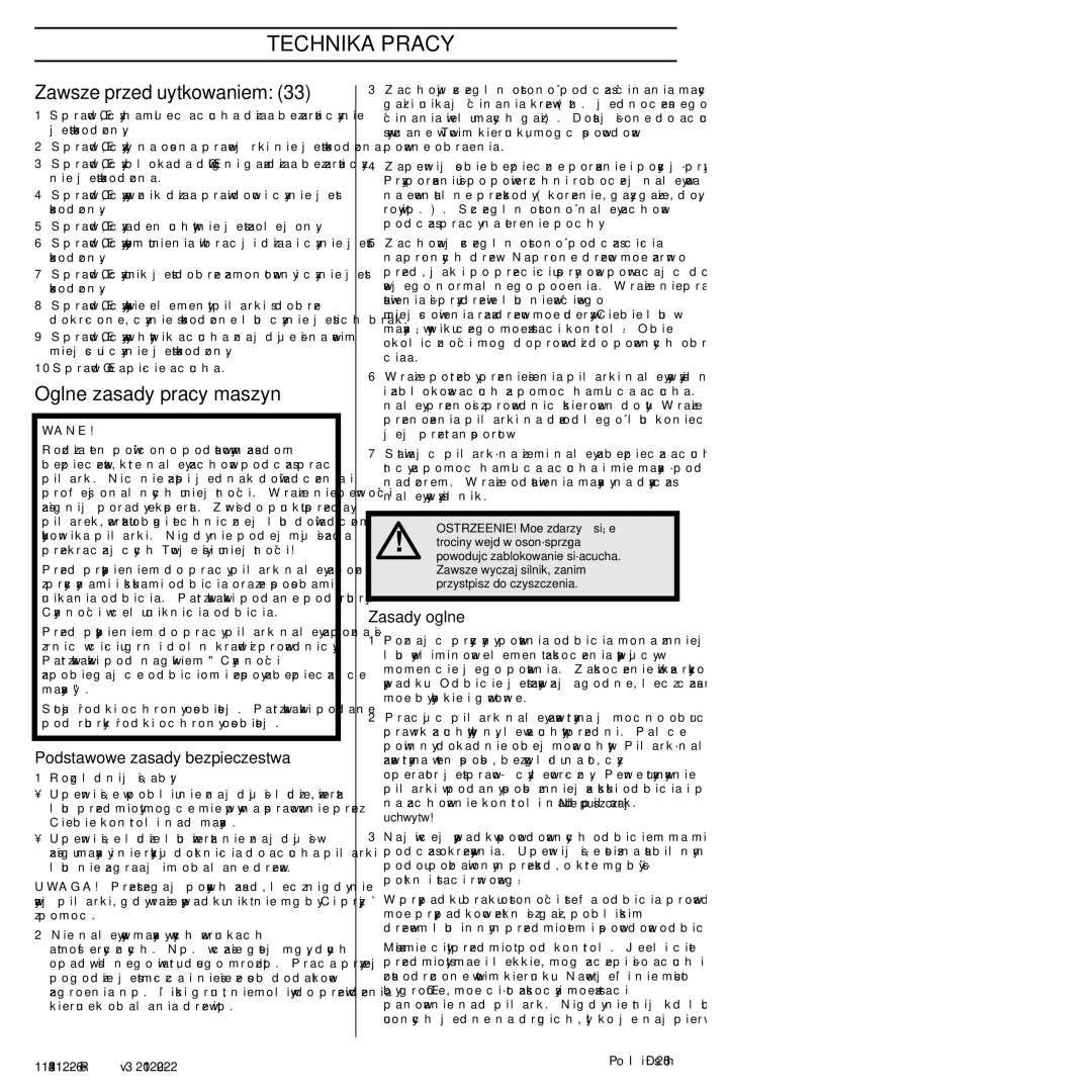 Husqvarna 952802154 manuel dutilisation Technika Pracy, Zawsze przed u˝ytkowaniem, Ogólne zasady pracy maszynà 