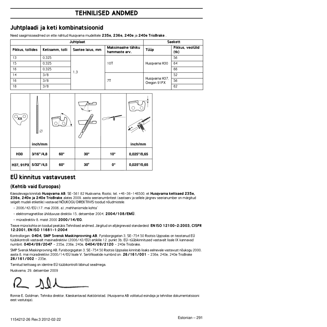 Husqvarna 952802154 manuel dutilisation Juhtplaadi ja keti kombinatsioonid, EÜ kinnitus vastavusest, Kehtib vaid Euroopas 