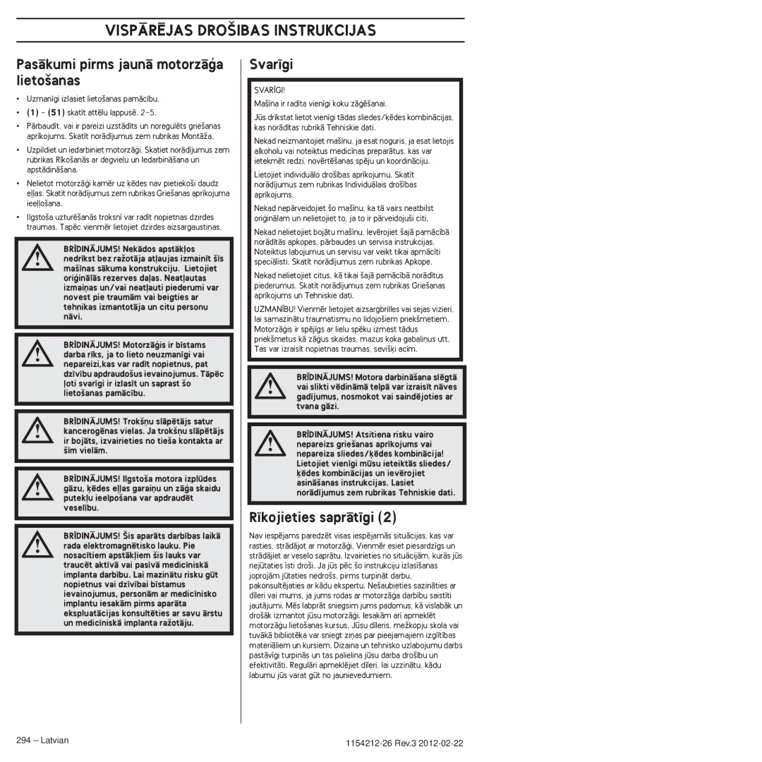 Husqvarna 952802154 VISPÅRîJAS DRO·IBAS Instrukcijas, PasÇkumi pirms jaunÇ motorzÇÆa lieto‰anas, Svar¥gi 