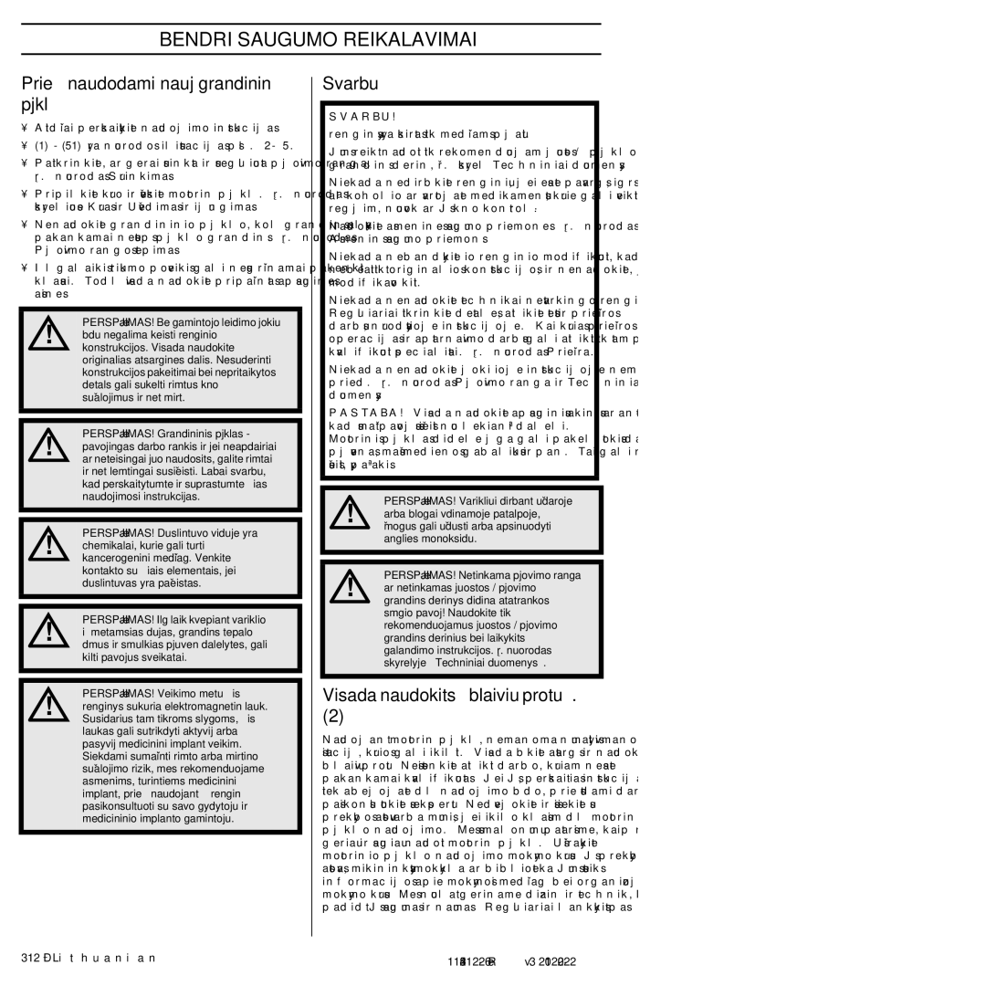 Husqvarna 952802154 manuel dutilisation Bendri Saugumo Reikalavimai, Prie‰ naudodami naujà grandinin∞ pjklà, Svarbu 