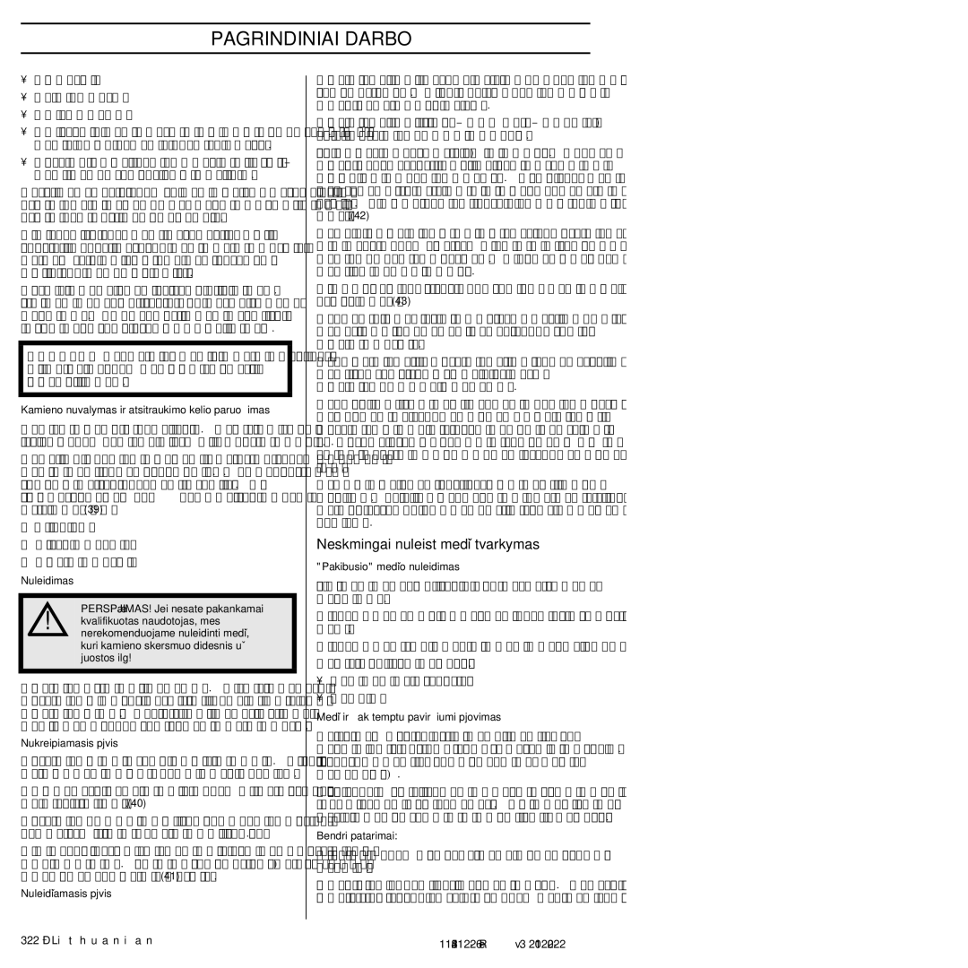 Husqvarna 952802154 manuel dutilisation Nesòkmingai nuleist˜ medÏi˜ tvarkymas 