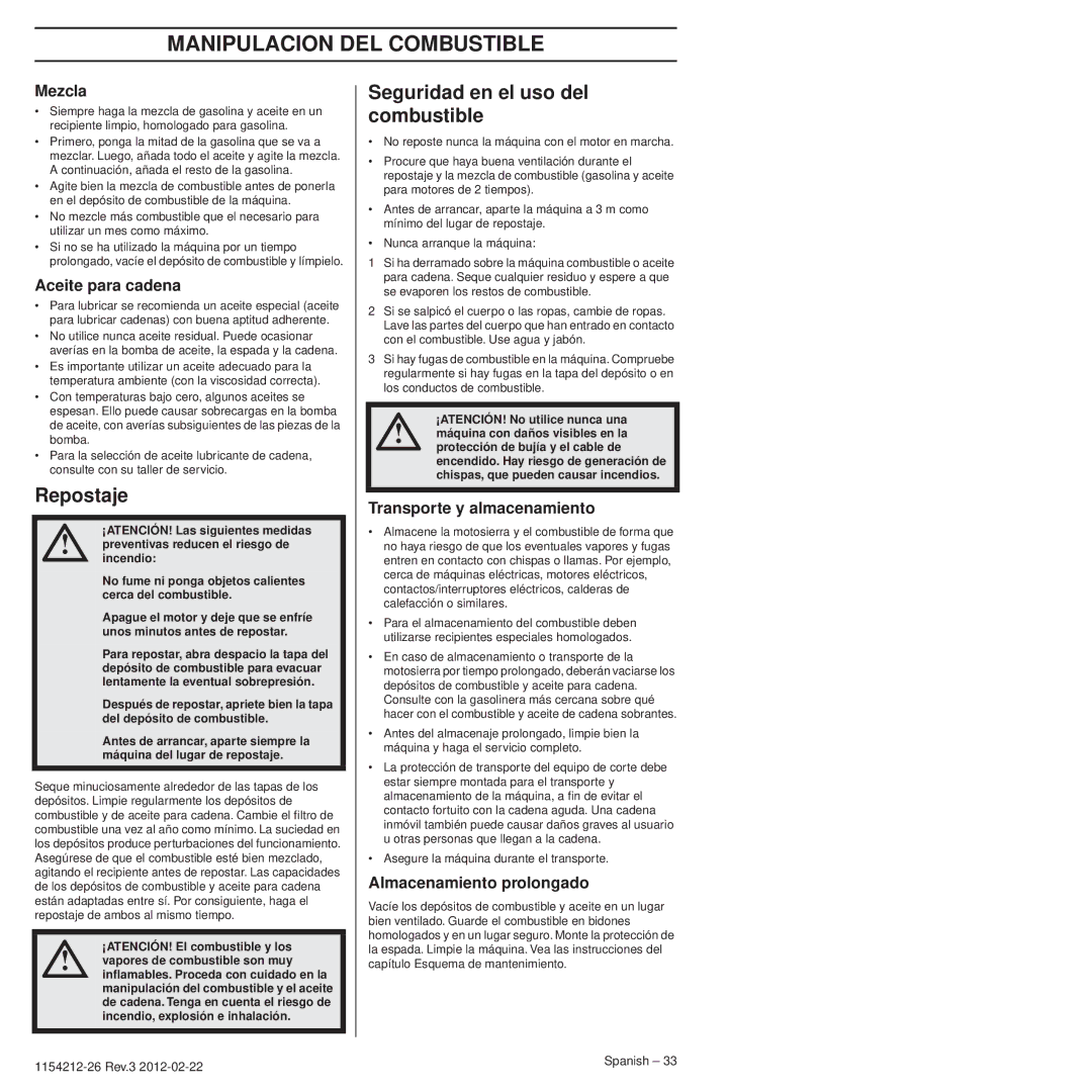 Husqvarna 952802154 manuel dutilisation Manipulacion DEL Combustible, Repostaje, Seguridad en el uso del combustible 