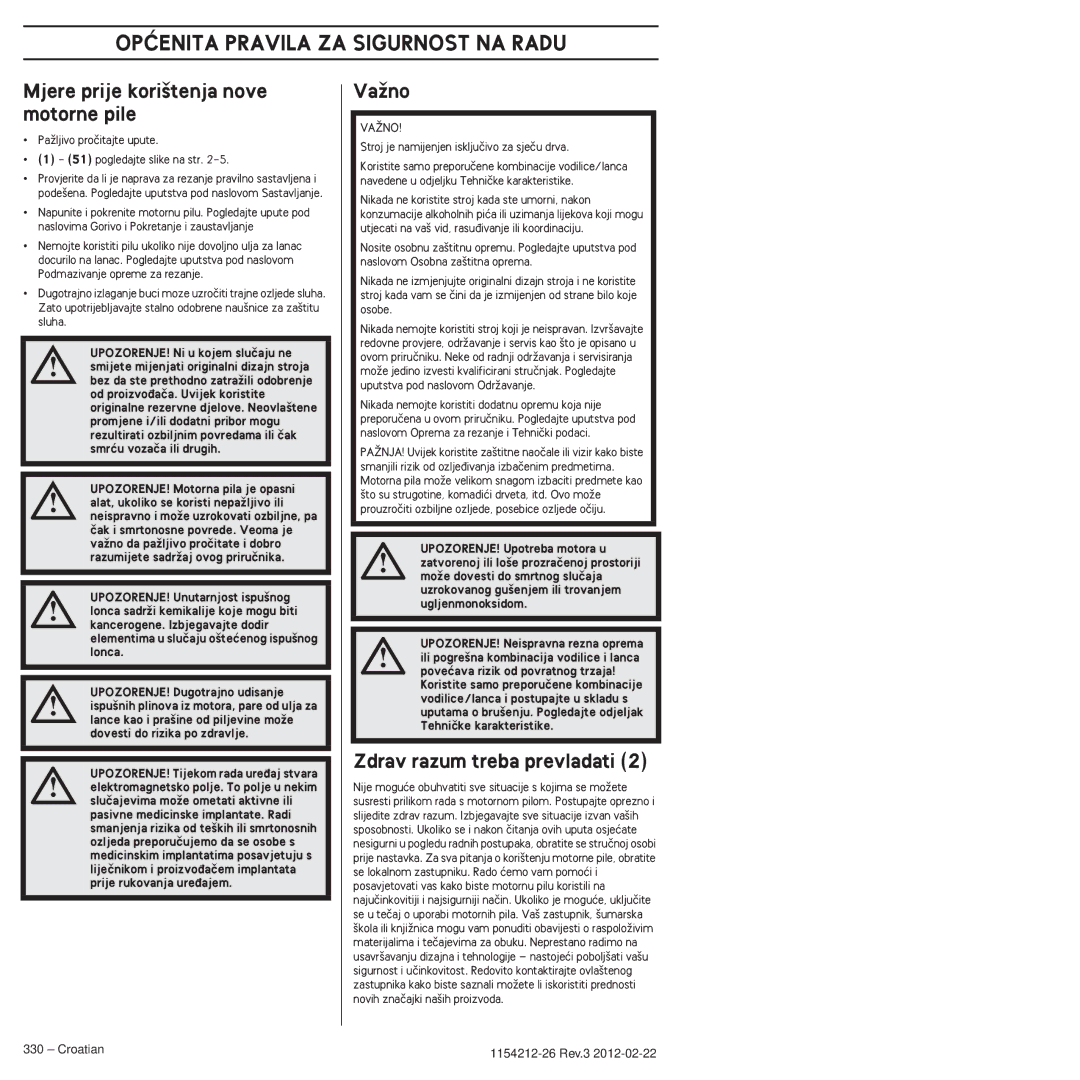 Husqvarna 952802154 OPåENITA Pravila ZA Sigurnost NA Radu, Mjere prije kori‰tenja nove motorne pile, VaÏno 