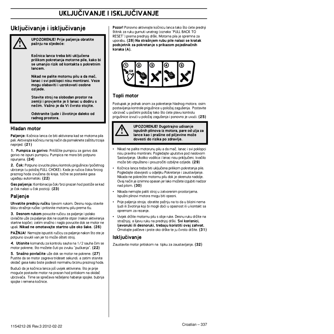 Husqvarna 952802154 manuel dutilisation UKLJUâIVANJE I ISKLJUâIVANJE, Ukljuãivanje i iskljuãivanje 