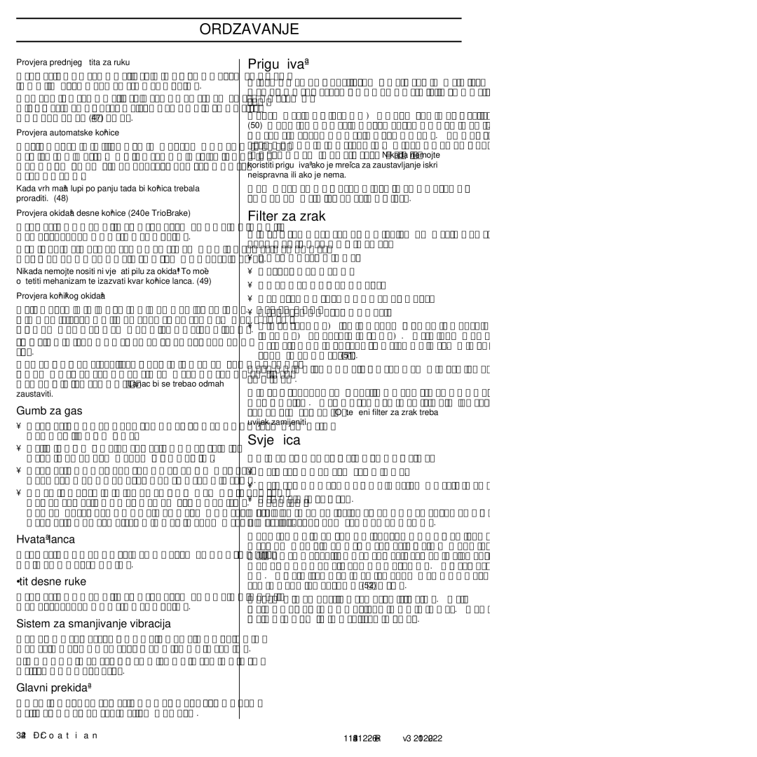 Husqvarna 952802154 manuel dutilisation Principordzavanjerada, Prigu‰ivaã, Filter za zrak, Svjeçica 