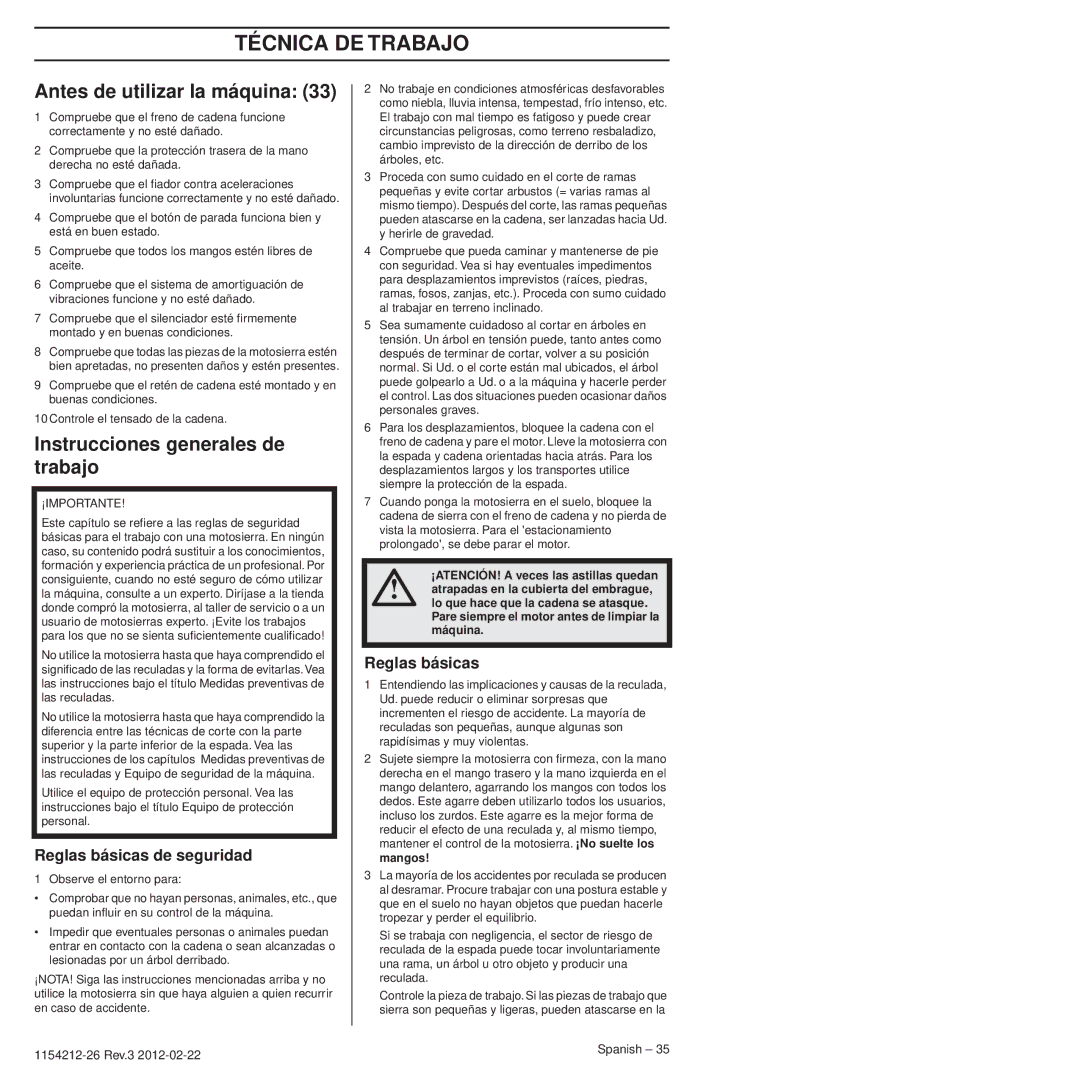 Husqvarna 952802154 Técnica DE Trabajo, Antes de utilizar la máquina, Instrucciones generales de trabajo, Máquina 