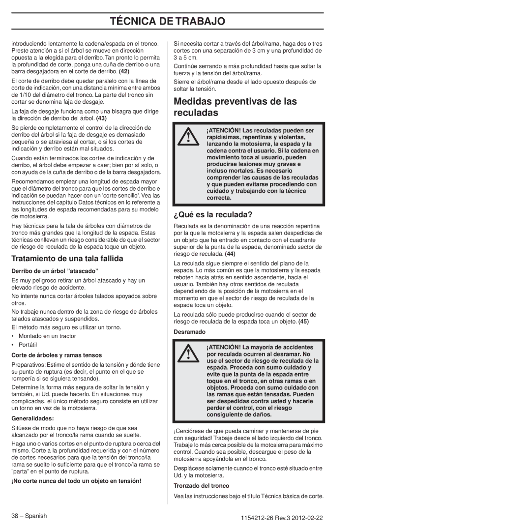 Husqvarna 952802154 Medidas preventivas de las reculadas, Tratamiento de una tala fallida, ¿Qué es la reculada? 