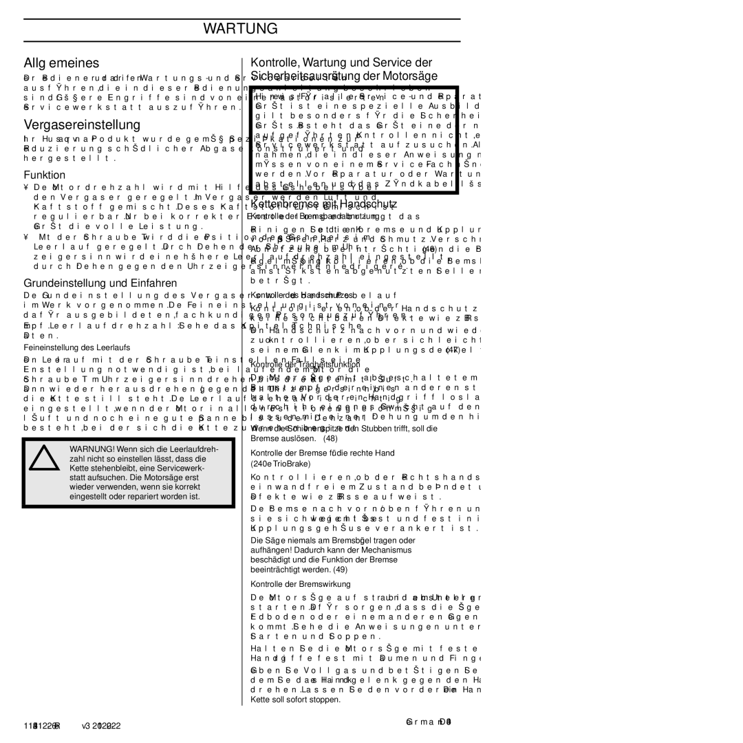 Husqvarna 952802154 Umgangwartungmit Kraftstoff, Allgemeines, Vergasereinstellung, Grundeinstellung und Einfahren 