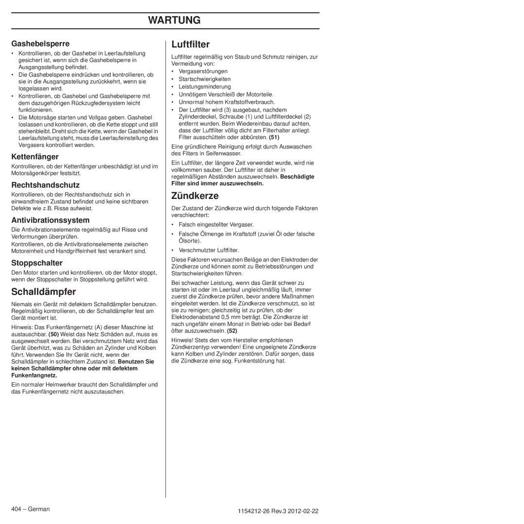 Husqvarna 952802154 Umgang Mitwartungkraftstoff, Schalldämpfer, Zündkerze, Filter sind immer auszuwechseln 