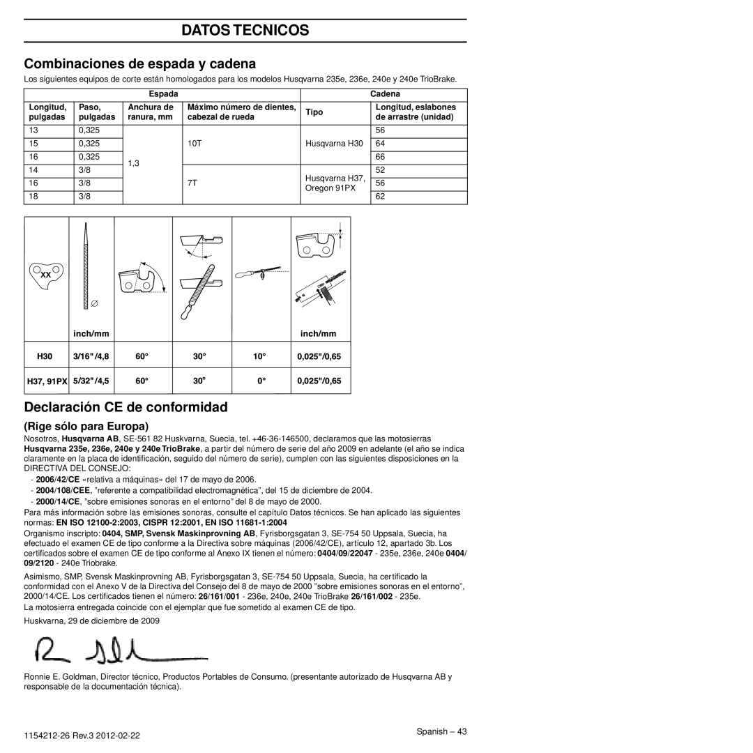 Husqvarna 952802154 Combinaciones de espada y cadena, Declaración CE de conformidad, Rige sólo para Europa 