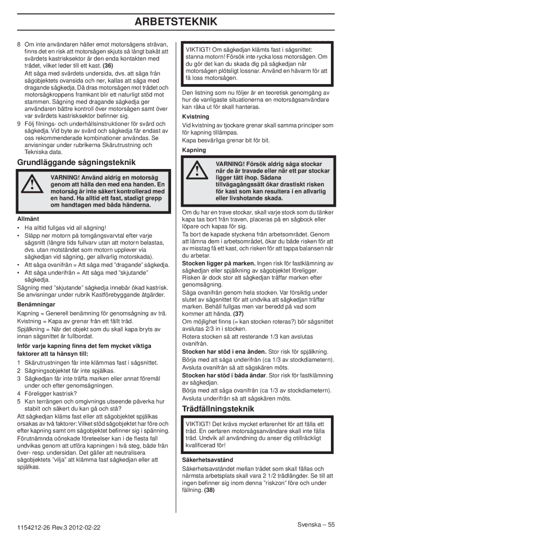 Husqvarna 952802154 manuel dutilisation Grundläggande sågningsteknik, Trädfällningsteknik 