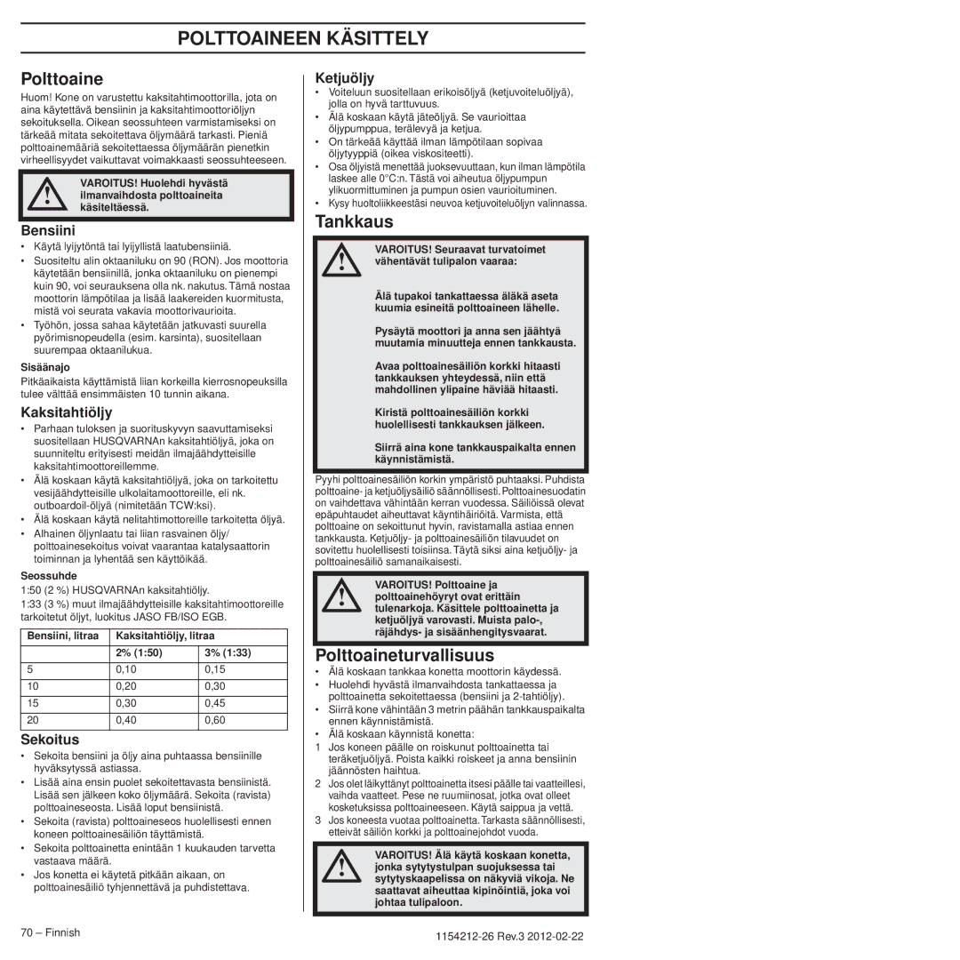 Husqvarna 952802154 manuel dutilisation Polttoaineen Käsittely, Tankkaus, Polttoaineturvallisuus 