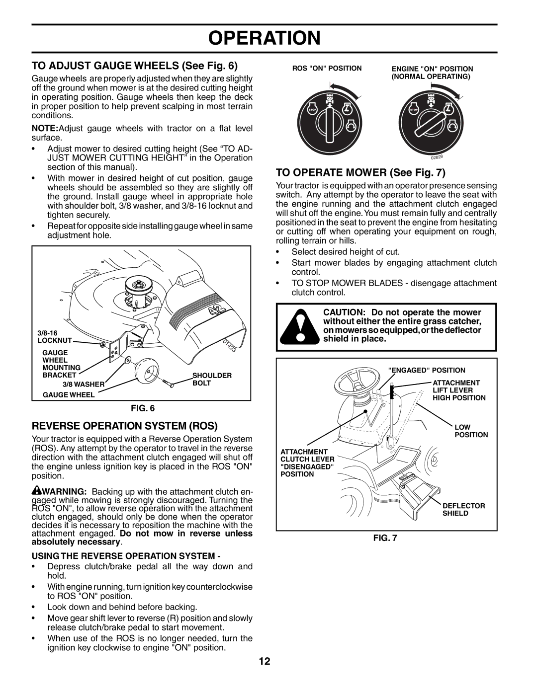 Husqvarna 96013001900 owner manual To Adjust Gauge Wheels See Fig, Reverse Operation System ROS, To Operate Mower See Fig 