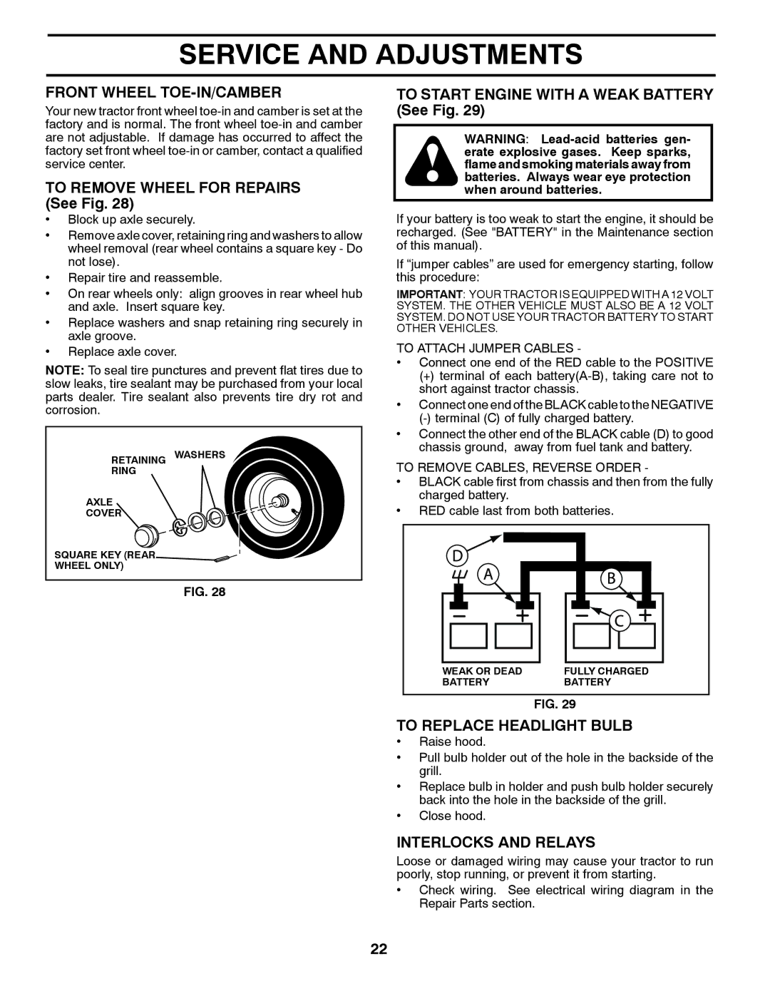 Husqvarna 96043002402, YT16542 Front Wheel TOE-IN/CAMBER, To Remove Wheel for Repairs See Fig, To Replace Headlight Bulb 