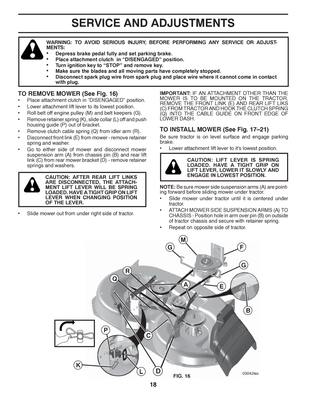 Husqvarna 96043005200 manual Service and Adjustments, To Remove Mower See Fig, To Install Mower See Fig 