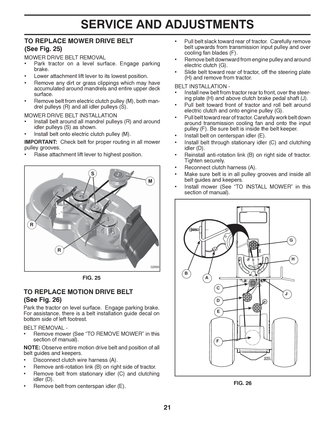 Husqvarna 96043005200 manual To Replace Mower Drive Belt See Fig, To Replace Motion Drive Belt See Fig 