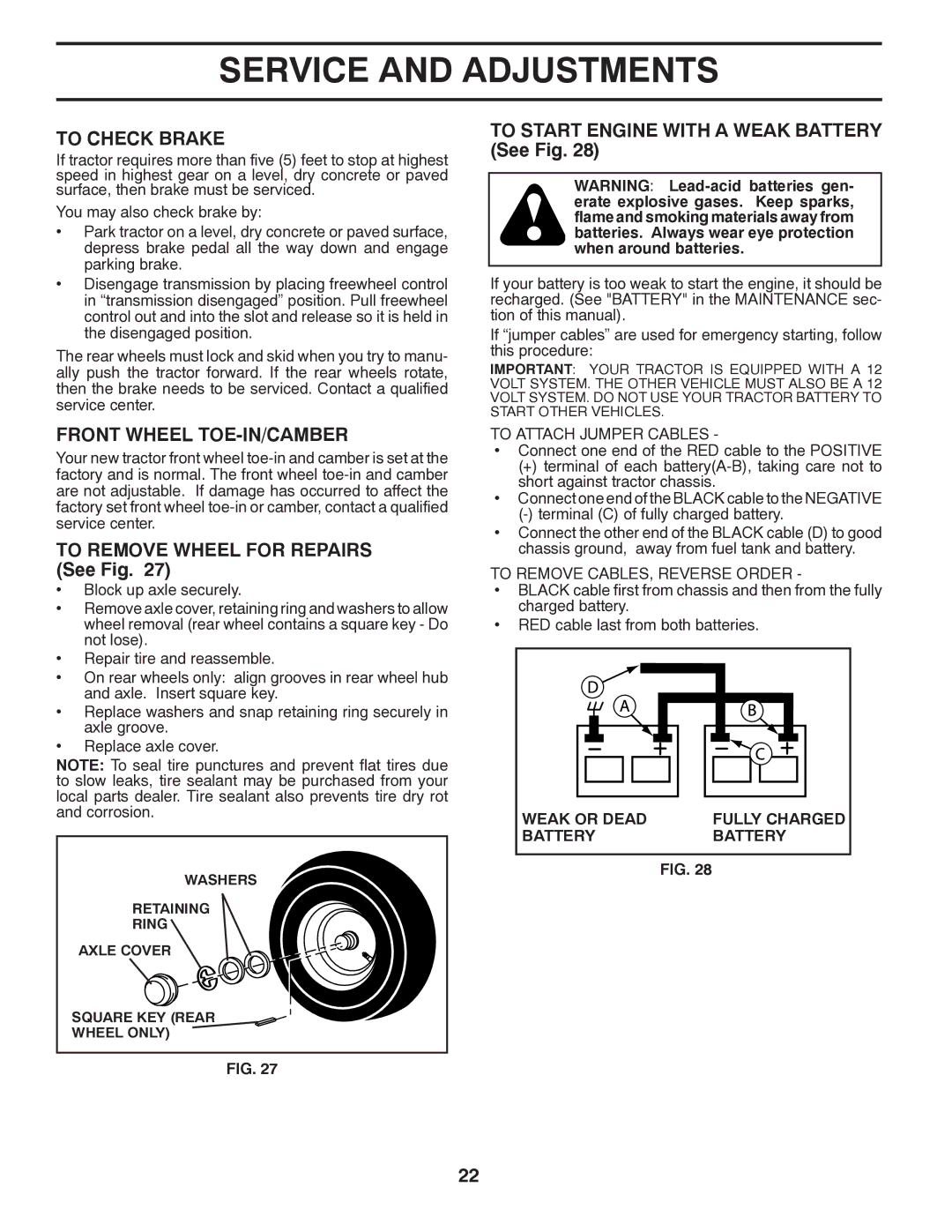 Husqvarna 96043005200 manual To Check Brake, Front Wheel TOE-IN/CAMBER, To Remove Wheel for Repairs See Fig, Fully Charged 