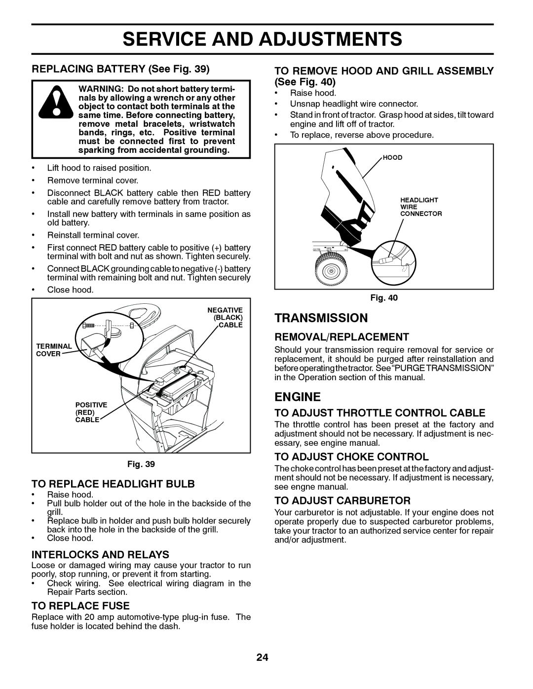 Husqvarna 96043006800, 2354GXLS owner manual Transmission 