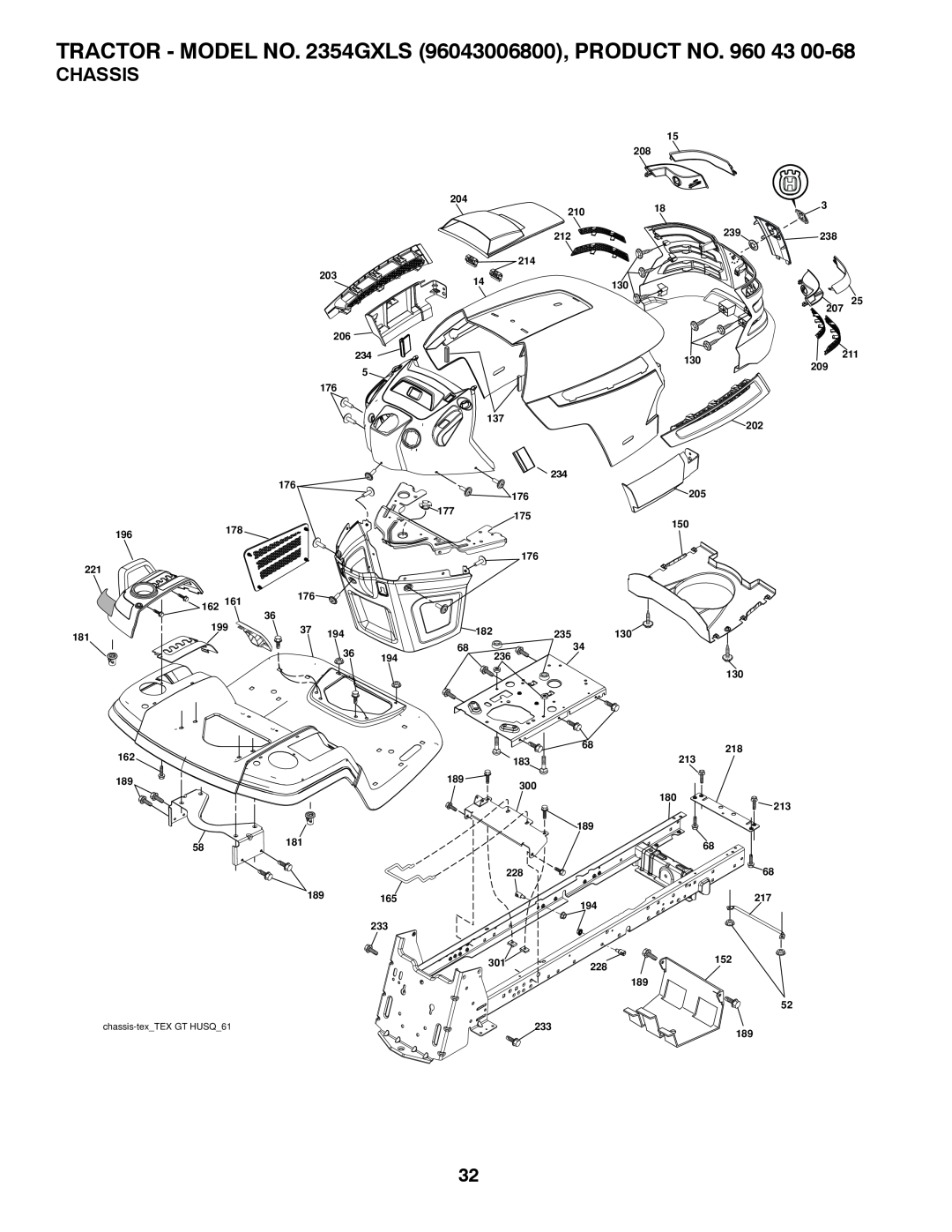 Husqvarna 96043006800, 2354GXLS owner manual Chassis 