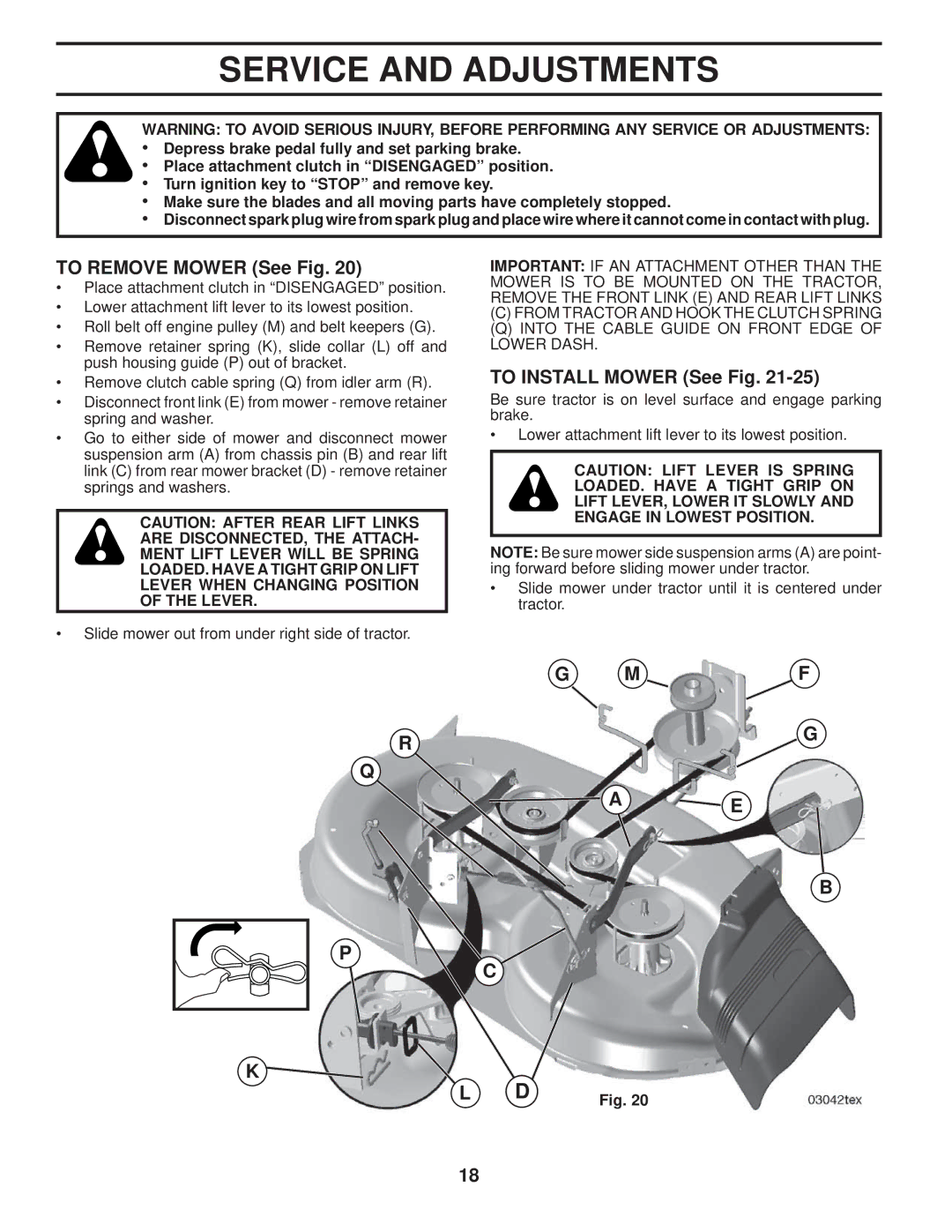 Husqvarna 960430120 owner manual Service and Adjustments, To Remove Mower See Fig, To Install Mower See Fig 