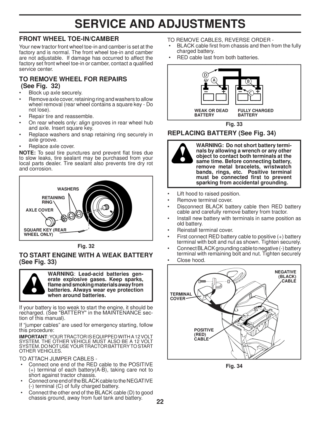 Husqvarna 960430120 owner manual Front Wheel TOE-IN/CAMBER, To Remove Wheel for Repairs See Fig, Replacing Battery See Fig 