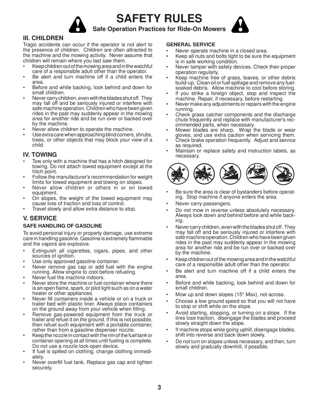 Husqvarna 960430120 owner manual III. Children, IV. Towing, Safe Handling of Gasoline, General Service 