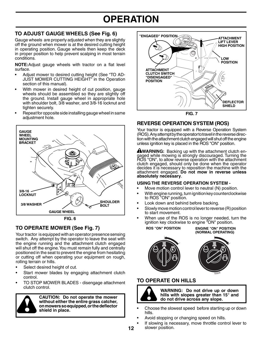 Husqvarna 960430172 owner manual To Adjust Gauge Wheels See Fig, To Operate Mower See Fig, Reverse Operation System ROS 