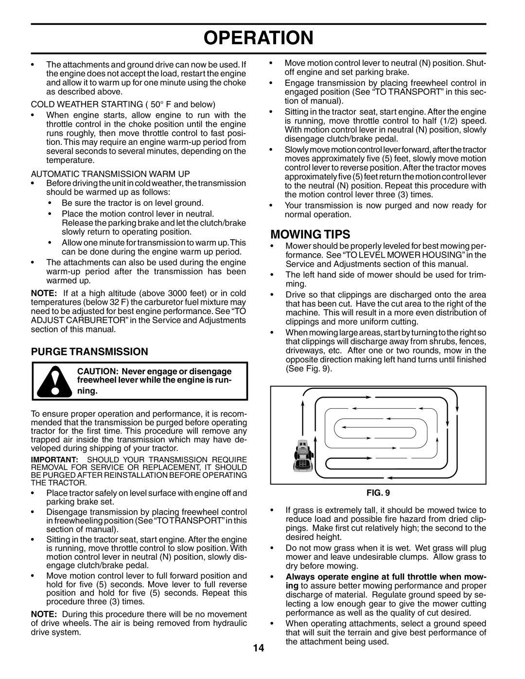 Husqvarna 960430172 owner manual Mowing Tips, Purge Transmission, Automatic Transmission Warm UP 