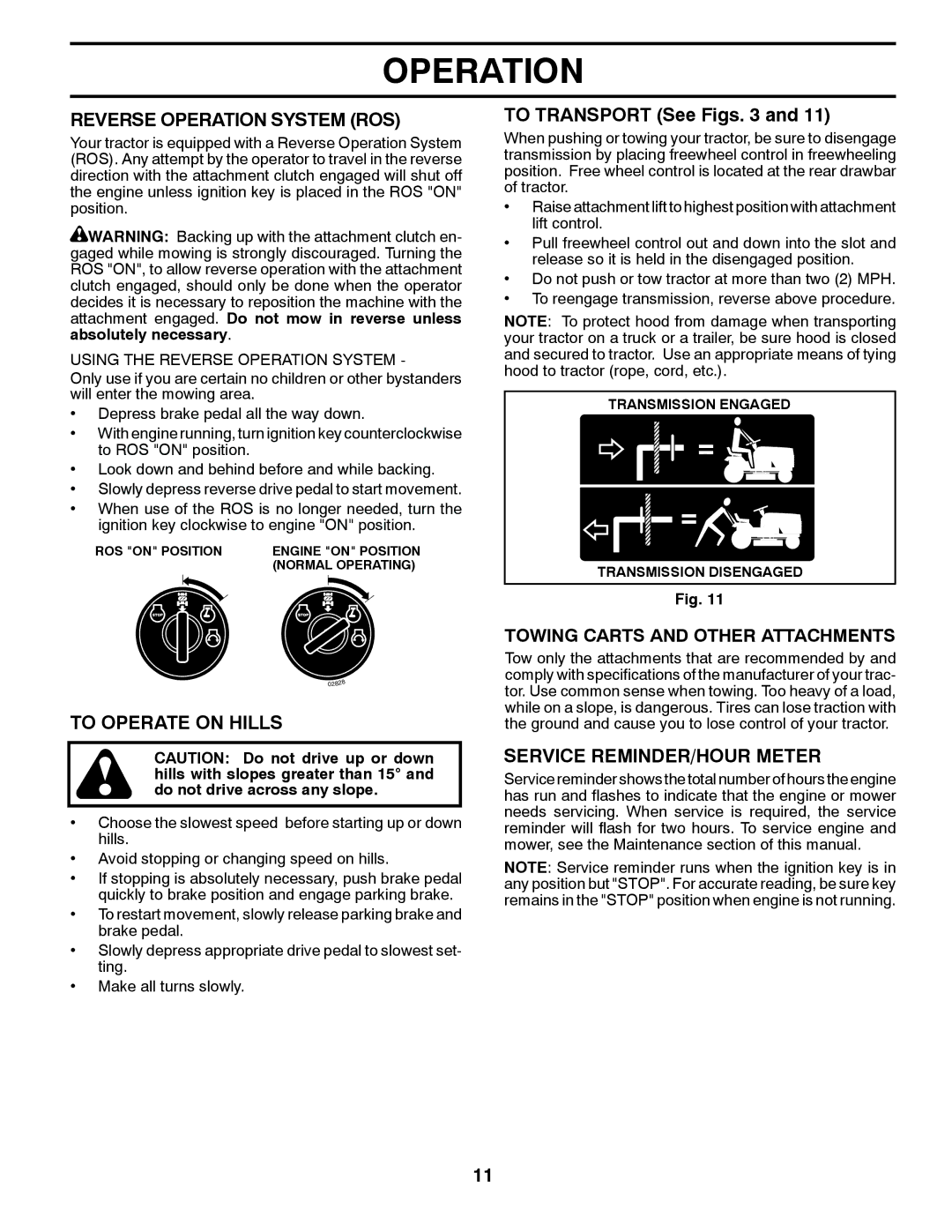 Husqvarna 960430173 Reverse Operation System ROS, To Operate on Hills, To Transport See Figs, Service REMINDER/HOUR Meter 