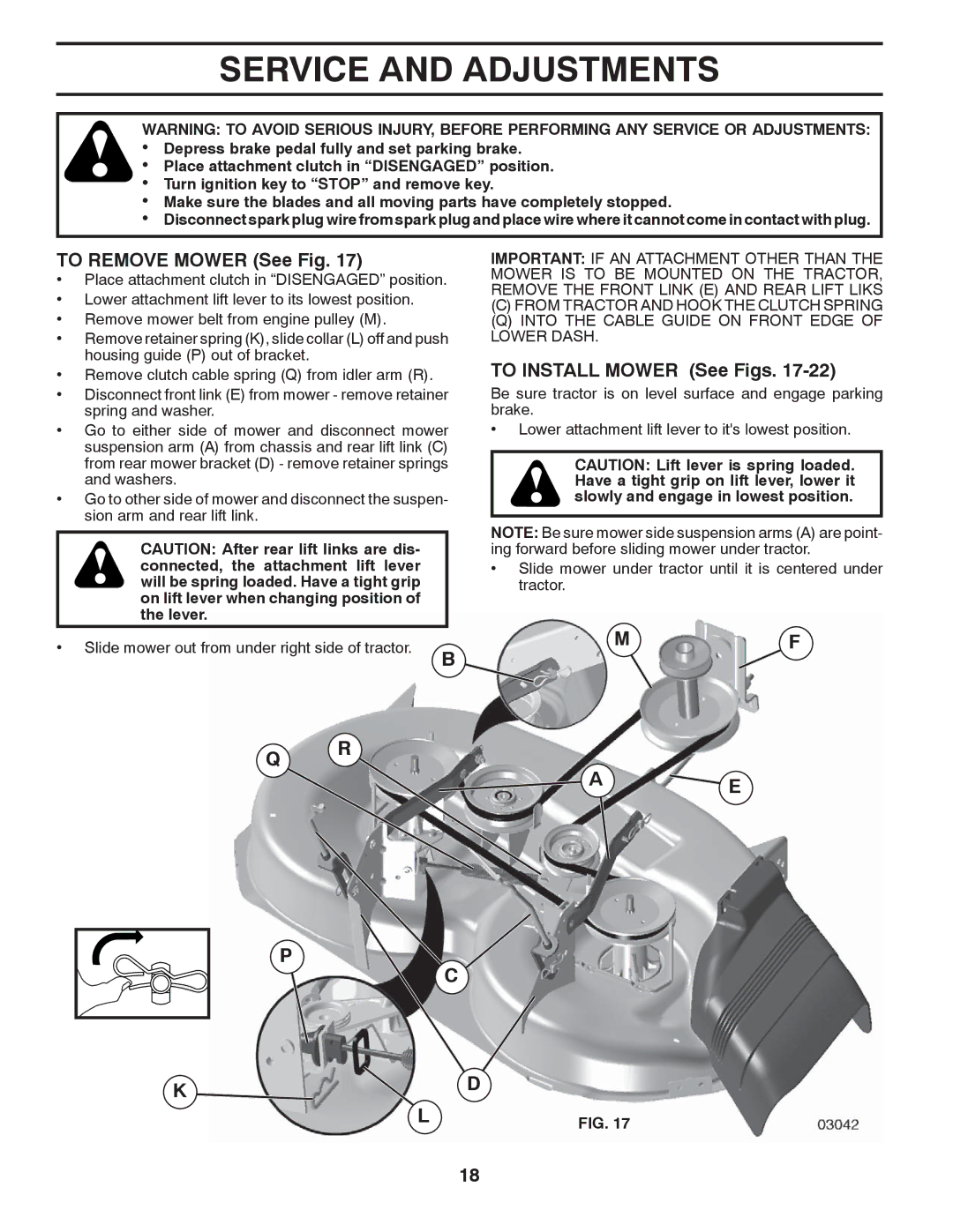 Husqvarna 96045000407 owner manual Service and Adjustments, To Remove Mower See Fig, To Install Mower See Figs 