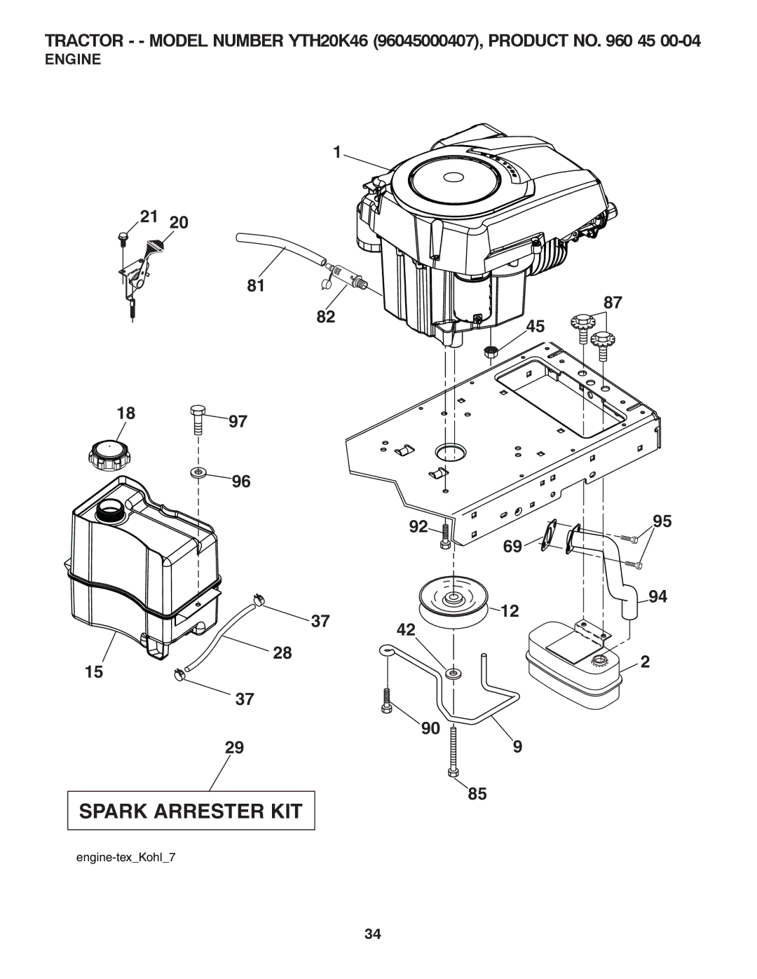 Husqvarna 96045000407 owner manual Spark Arrester KIT, Engine 