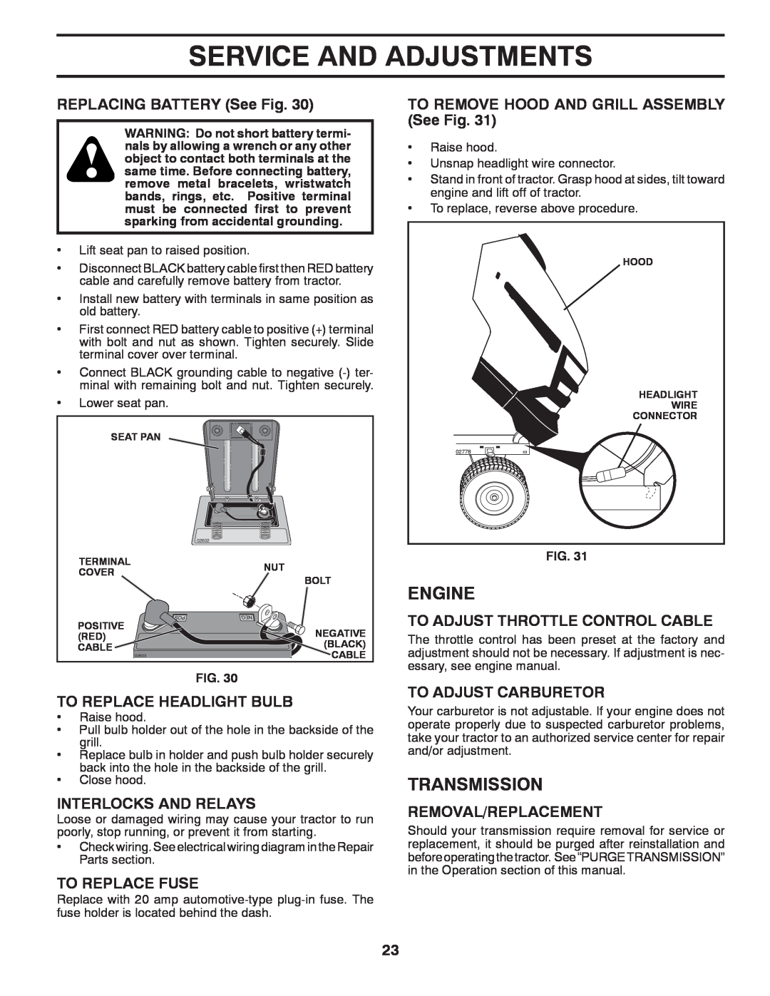 Husqvarna 532 42 20-50_R1 Transmission, REPLACING BATTERY See Fig, To Replace Headlight Bulb, Interlocks And Relays 